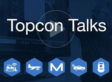 Topcon Talks - webinar series